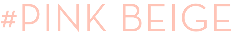 #PINK BEIGE